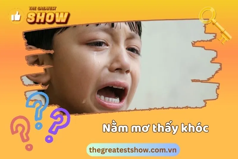 Mơ Thấy Mình Khóc Nức Nở