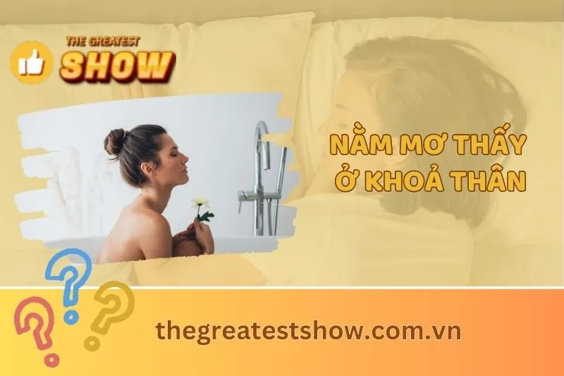 Nằm mơ thấy mình ở khỏa thân có ý nghĩa gì? Khám phá thông điệp tiềm ẩn 2024